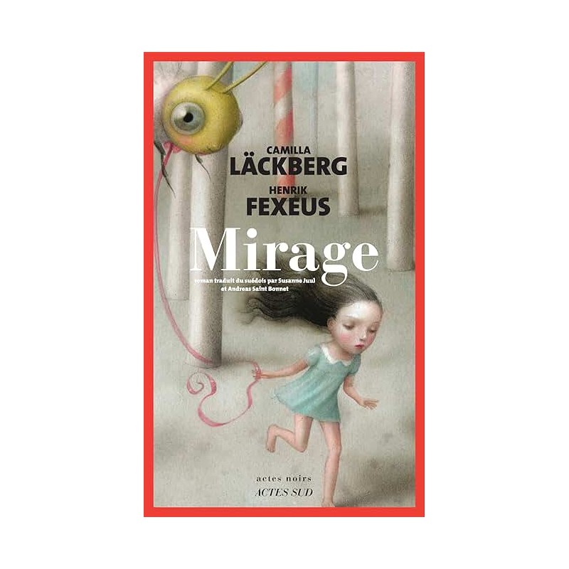 MIRAGE Auteur(s): LACKBERG CAMILLA