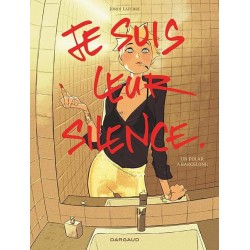 JE SUIS LEUR SILENCE Auteur(s): LAFEBRE JORDI