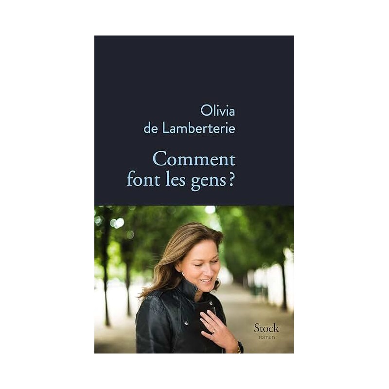 COMMENT FONT LES GENS Auteur(s): LAMBERTERIE OLIVIA DE