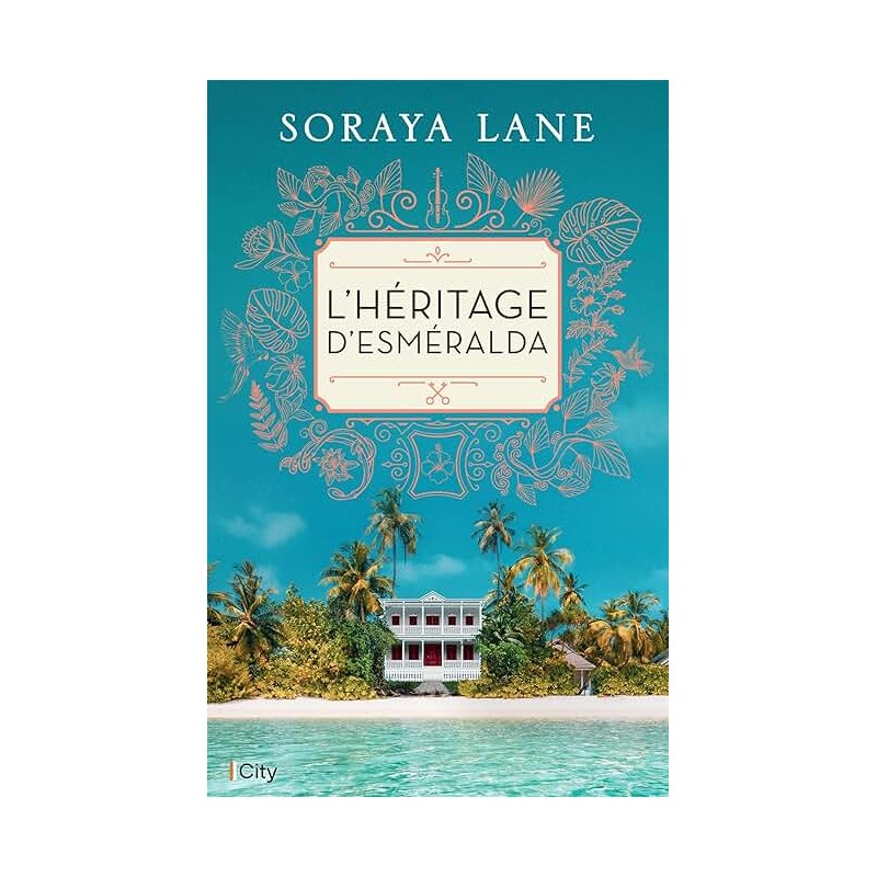 L HERITAGE D ESMERALDA Auteur(s): LANE SORAYA