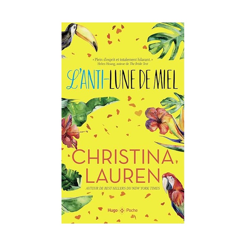 L ANTI LUNE DE MIEL Auteur(s): LAUREN CHRISTINA