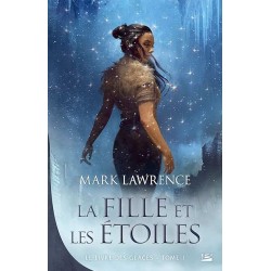 LA FILLE ET LES ETOILES T 1 LE LIVRE DES GLACES Auteur(s): LAWRENCE MARK