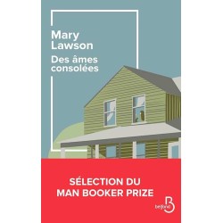 DES AMES CONSOLEES Auteur(s): LAWSON MARY