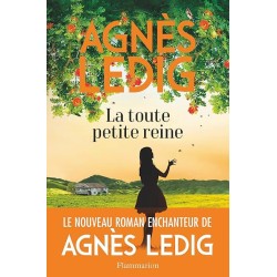LA TOUTE PETITE REINE Auteur(s): LEDIG AGNES