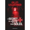 LE SECRET DE LA CITE SANS SOLEIL Auteur(s): LEGARDINIER GILLES