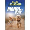 MARDI SOIR 19 H Auteur(s): LEGARDINIER GILLES