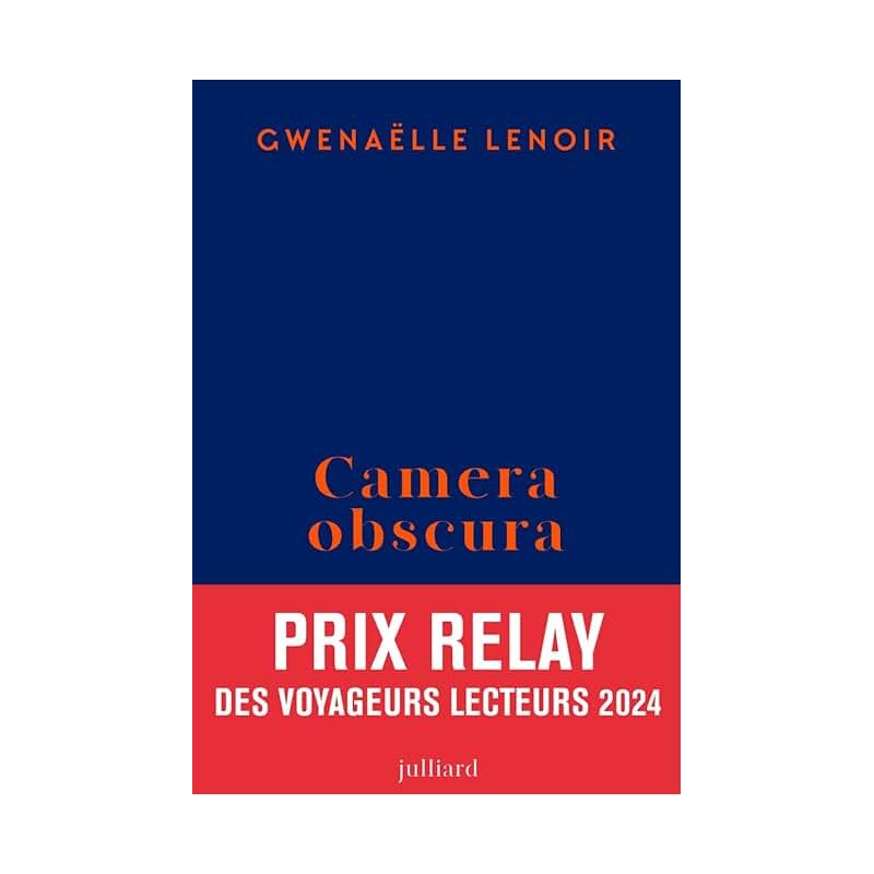 CAMERA OBSCURA Auteur(s): LENOIR GWENAELLE