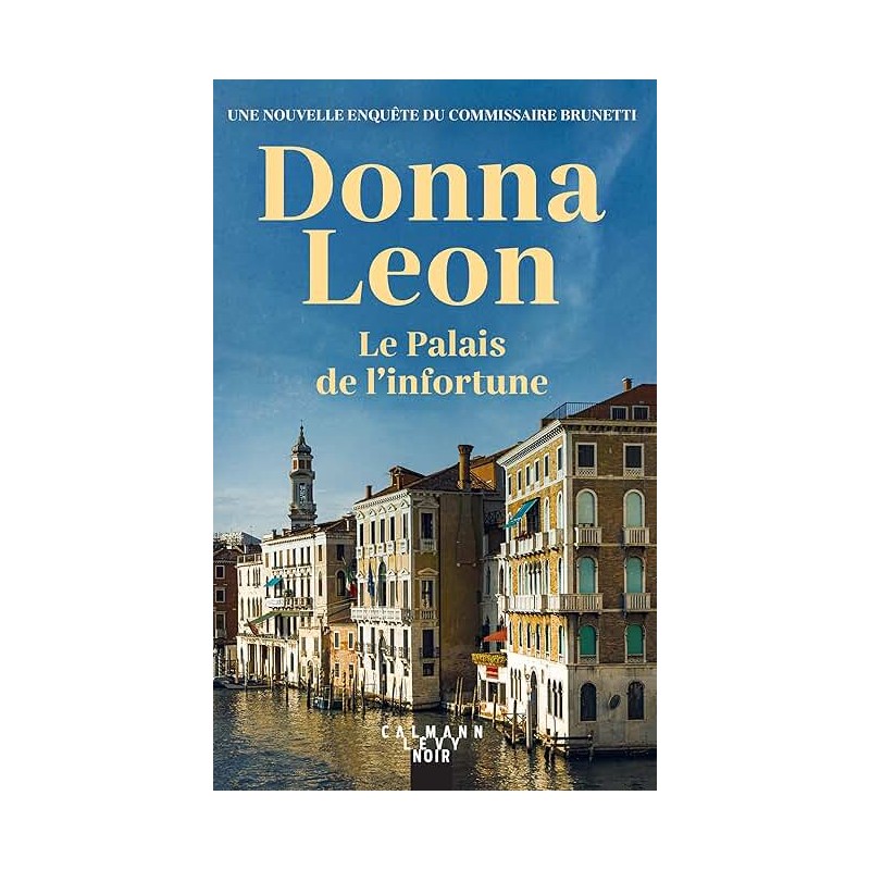 LE PALAIS DE L INFORTUNE Auteur(s): LEON DONNA