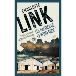 LES RACINES DE LA VENGEANCE Auteur(s): LINK CHARLOTTE
