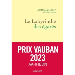 LE LABYRINTHE DES EGARES Auteur(s): MAALOUF AMIN