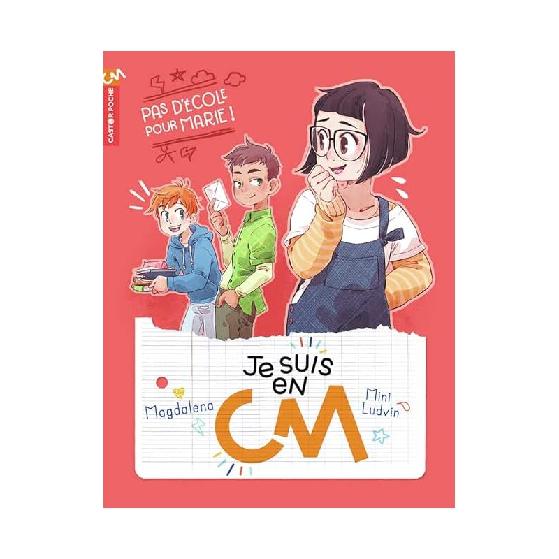 JE SUIS EN CM Auteur(s): MAGDALENA