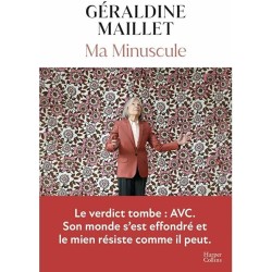 MA MINUSCULE Auteur(s): MAILLET GERALDINE