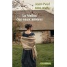 LA VALLEE EUX EAUX TROUBLES Auteur(s): MALAVAL JEAN PAUL