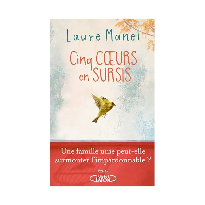 CINQ COEURS EN SURSIS Auteur(s): MANEL LAURE