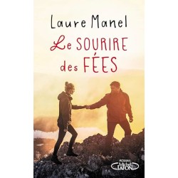 LE SOURIRE DES FEES Auteur(s): MANEL LAURE