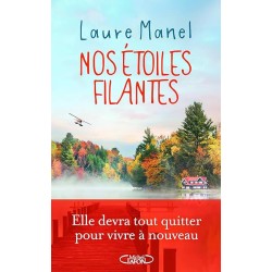 NOS ETOILES FILANTES Auteur(s): MANEL LAURE