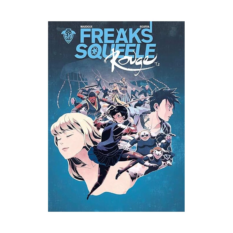 FREAKS SQUEELE ROUGE T 2 Auteur(s): MAUDOUX