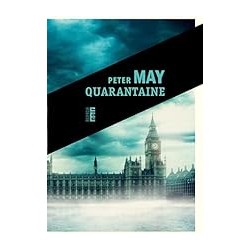 QUARANTAINE Auteur(s): MAY PETER