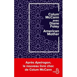 AMERICAN MOTHER Auteur(s): MC CANN COLUM