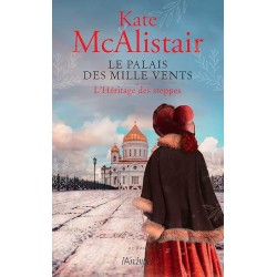 LE PALAIS DES MILLE VENTS T 1 L HERITAGE DES STEPPES Auteur(s): McALISTAIR KATE