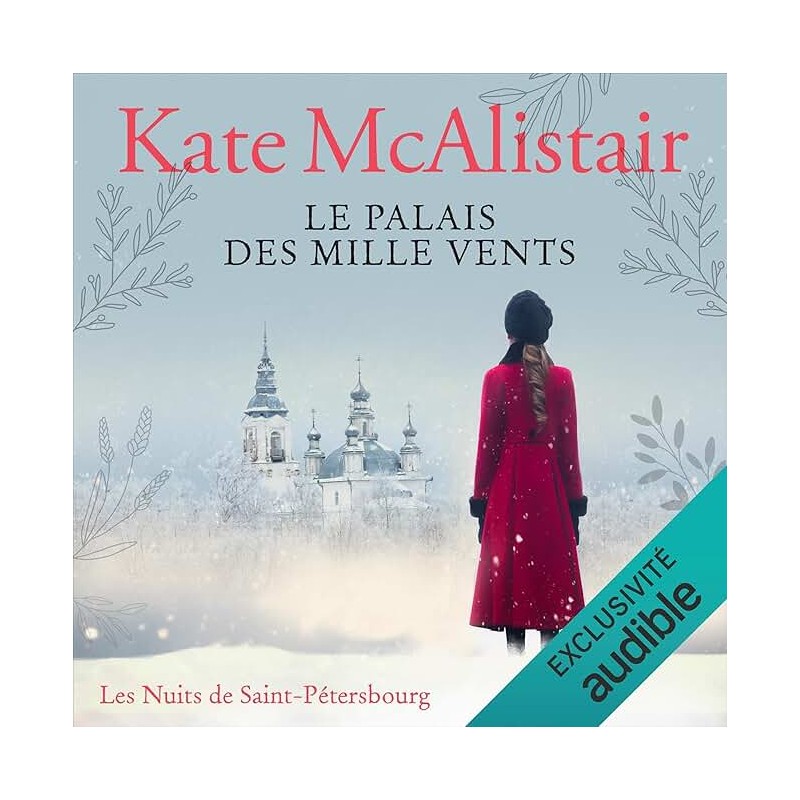 LE PALAIS DES MILLE VENTS T 2 LES NUITS DE SAINT PETERSBOURG Auteur(s): McALISTAIR KATE