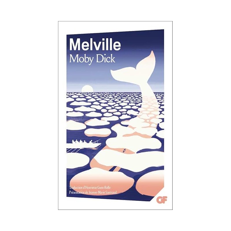 MOBY DICK Auteur(s): MELVILLE