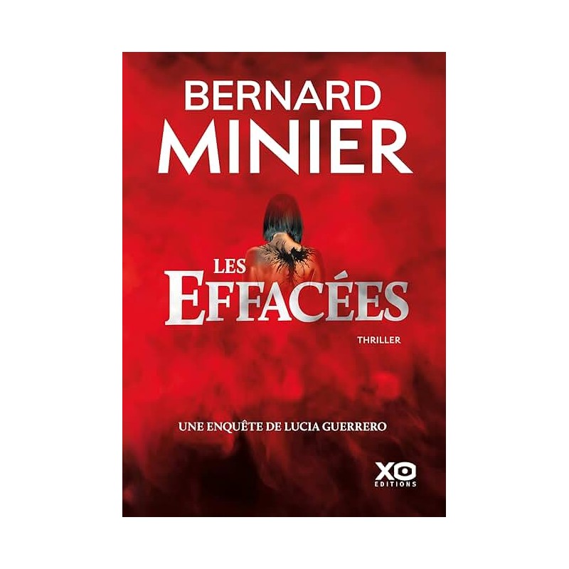 LES EFFACEES Auteur(s): MINIER BERNARD
