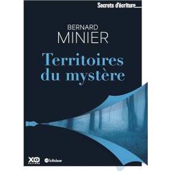 TERRITOIRES DU MYSTERE Auteur(s): MINIER BERNARD