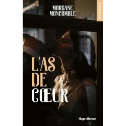 L AS DE COEUR Auteur(s): MONCOMBLE MORGANE