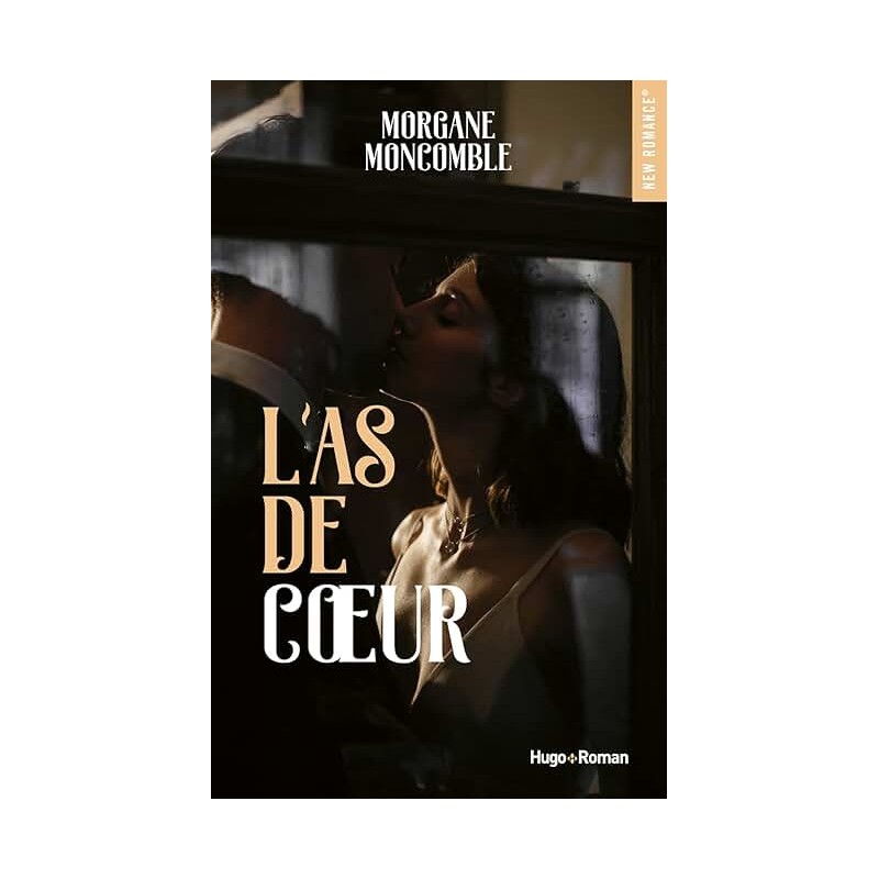 L AS DE COEUR Auteur(s): MONCOMBLE MORGANE