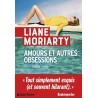 AMOURS ET AUTRES OBSESSIONS Auteur(s): MORIARTY LIANE