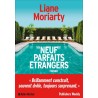 NEUF PARFAITS ETRANGERS Auteur(s): MORIARTY LIANE