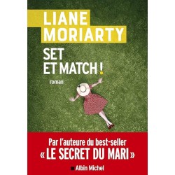 SET ET MATCH Auteur(s): MORIARTY LIANE