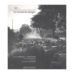 1951 TRANSHUMANCE SUR LA ROUTE DES ALPAGES Auteur(s): MOYAL MAURICE