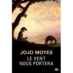 LE VENT NOUS PORTERA Auteur(s): MOYES JOJO