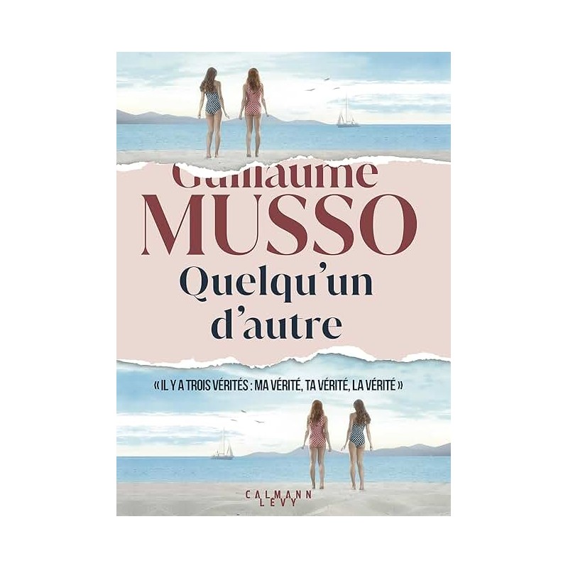 QUELQU UN D AUTRE Auteur(s): MUSSO GUILLAUME