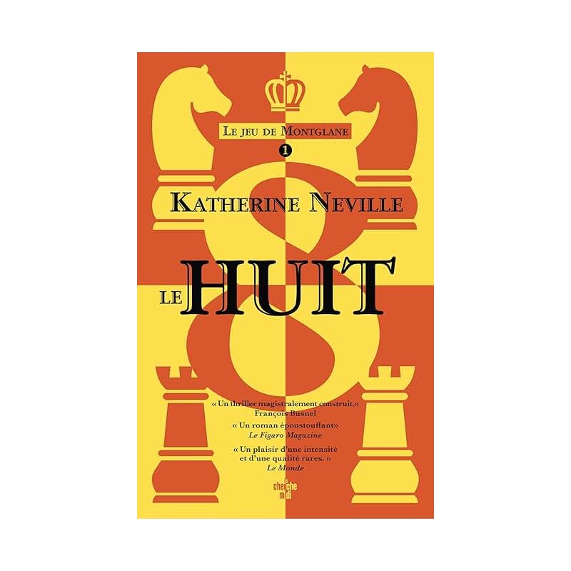 LE HUIT T 1 Auteur(s): NEVILLE KATHERINE
