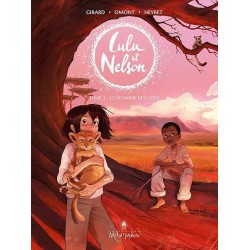 LULU ET NELSON T 2 LE ROYAUME DES LIONS Auteur(s): NEYRET AURELIE