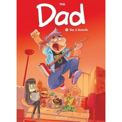 DAD T 4 STAR A DOMICILE Auteur(s): NOB