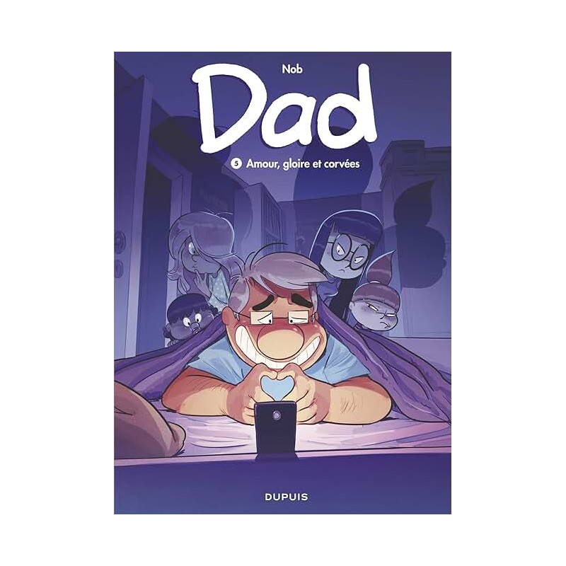 DAD T 6 PERE A TOUT FAIRE Auteur(s): NOB