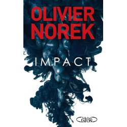 IMPACT Auteur(s): NOREK OLIVIER