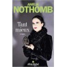 TANT MIEUX (NouveautÃ©) Auteur(s): NOTHOMB AMELIE