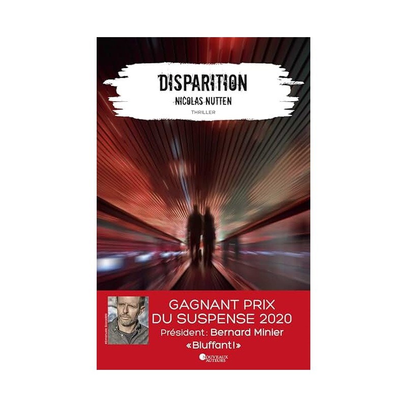 DISPARITION Auteur(s): NUTTEN NICOLAS