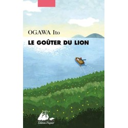 LE GOUTER DU LION Auteur(s): OGAWA ITO