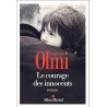 LE COURAGE DES INNOCENTS Auteur(s): OLMI VERONIQUE