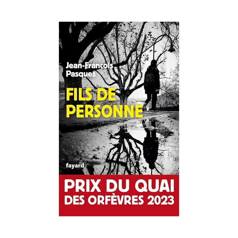 FILS DE PERSONNE Auteur(s): PASQUES JEAN FRANCOIS