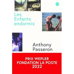 LES ENFANTS ENDORMIS Auteur(s): PASSERON ANTHONY