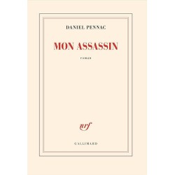 MON ASSASSIN Auteur(s): PENNAC DANIEL