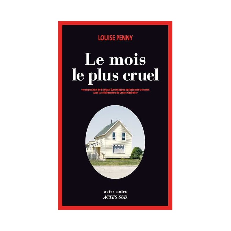 LE MOIS LE PLUS CRUEL Auteur(s): PENNY LOUISE