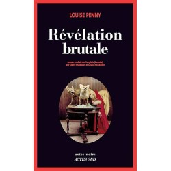 REVELATION BRUTALE Auteur(s): PENNY LOUISE